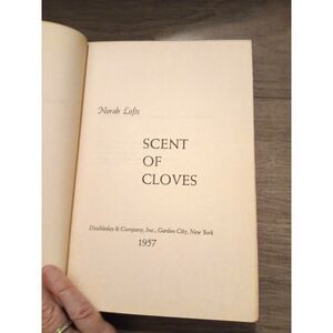 Scent of Cloves Norah Lofts 1957 First Edition Hardcover Doubleday